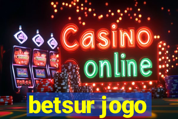 betsur jogo