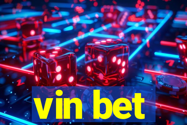 vin bet