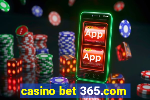 casino bet 365.com