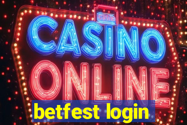 betfest login