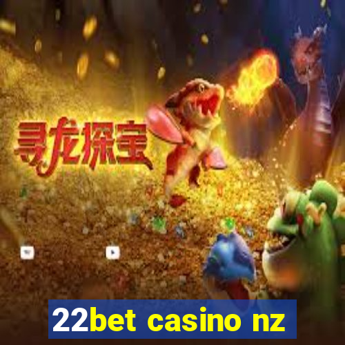 22bet casino nz