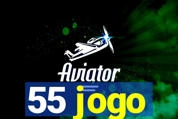 55 jogo