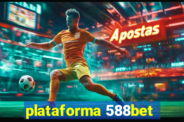 plataforma 588bet