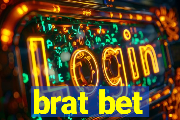 brat bet