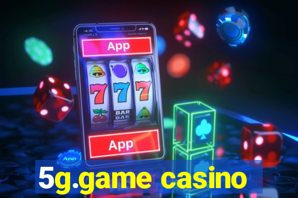 5g.game casino