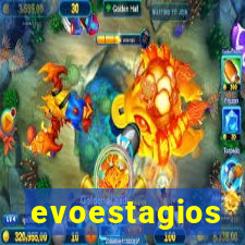 evoestagios