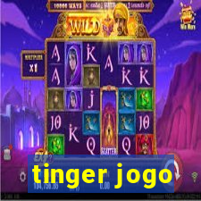 tinger jogo