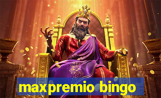 maxpremio bingo