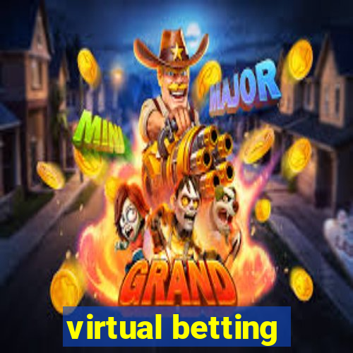 virtual betting