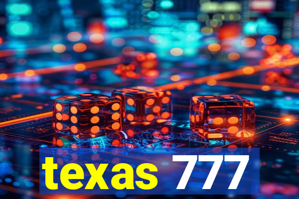 texas 777