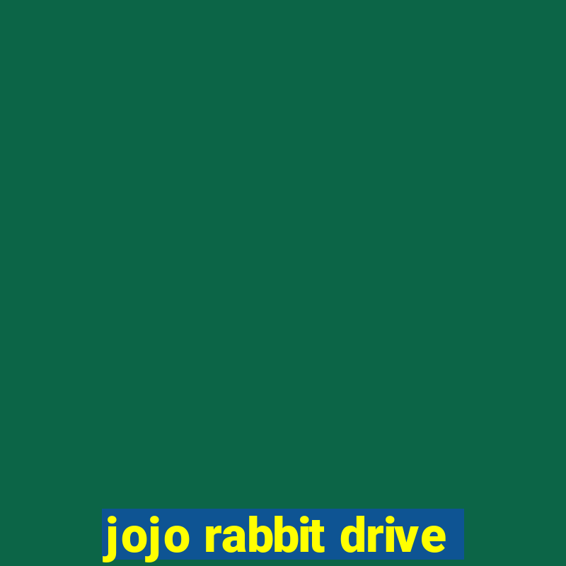 jojo rabbit drive