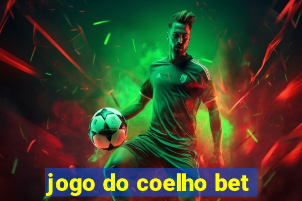 jogo do coelho bet