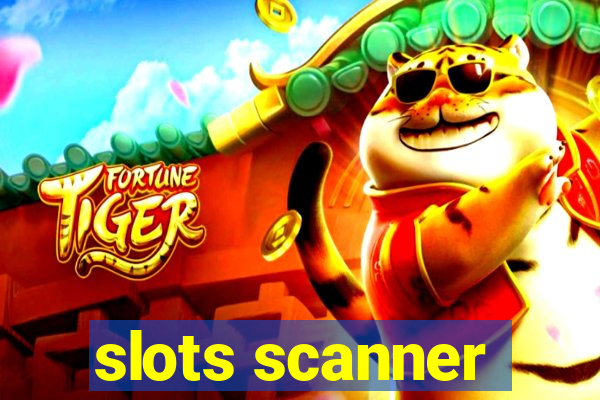 slots scanner