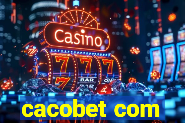 cacobet com