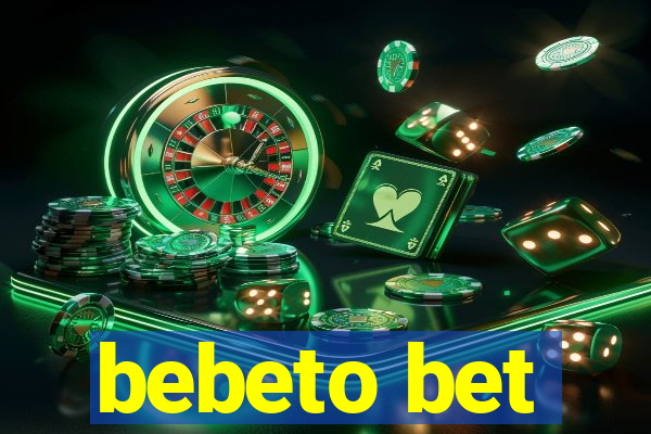 bebeto bet