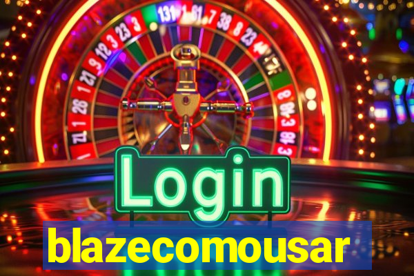 blazecomousar