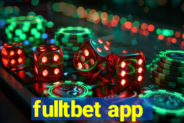 fulltbet app