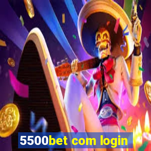 5500bet com login