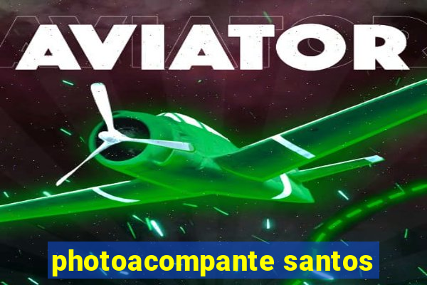 photoacompante santos