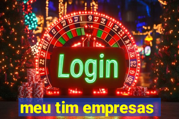 meu tim empresas