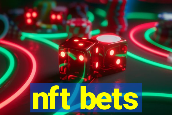 nft bets