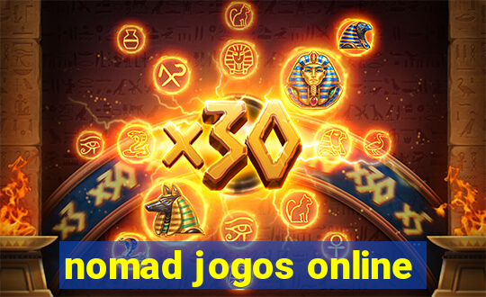 nomad jogos online