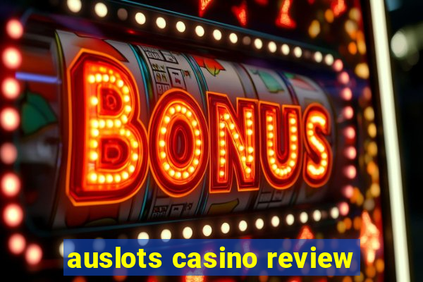 auslots casino review