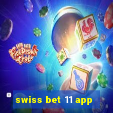 swiss bet 11 app