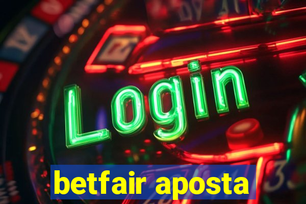 betfair aposta