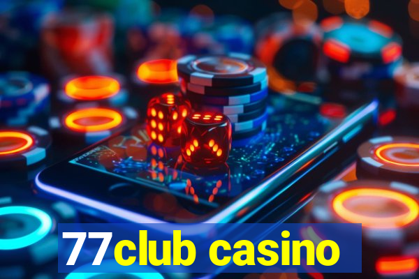 77club casino