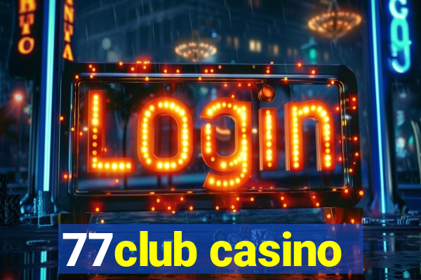 77club casino