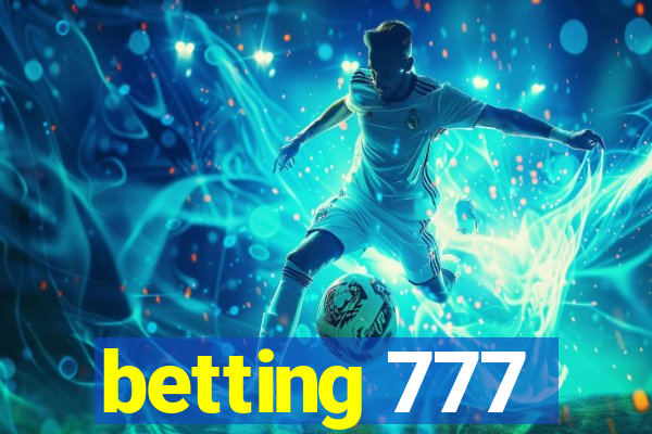 betting 777