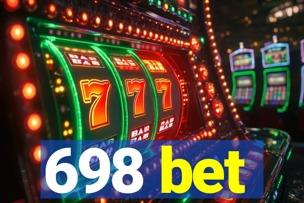 698 bet