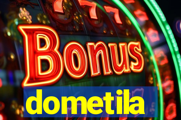 dometila