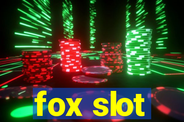 fox slot