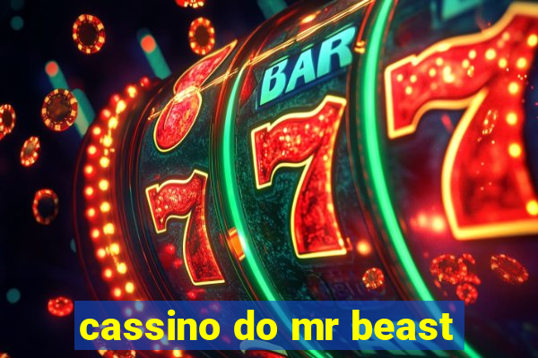 cassino do mr beast