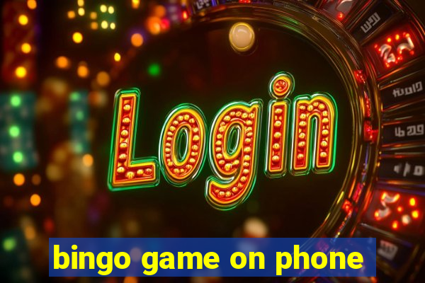 bingo game on phone