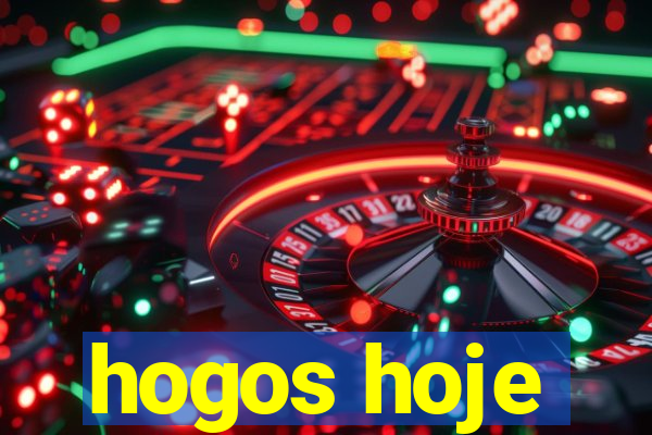 hogos hoje