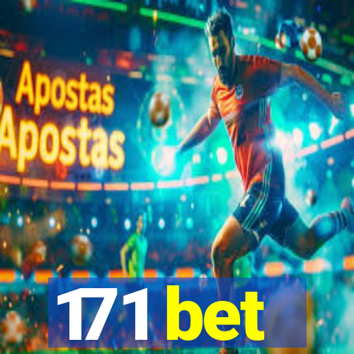 171 bet