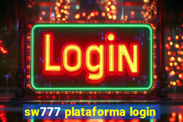 sw777 plataforma login