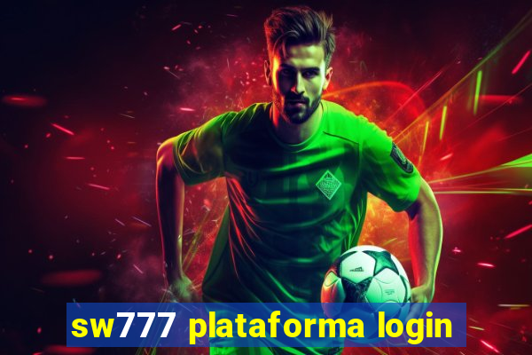 sw777 plataforma login