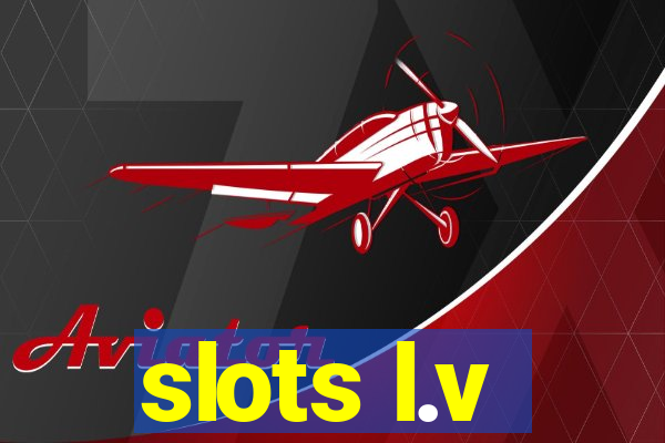 slots l.v