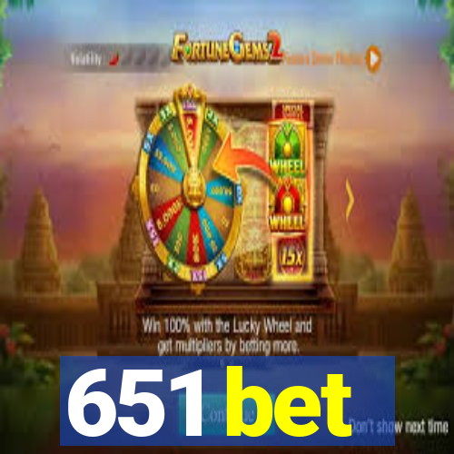 651 bet