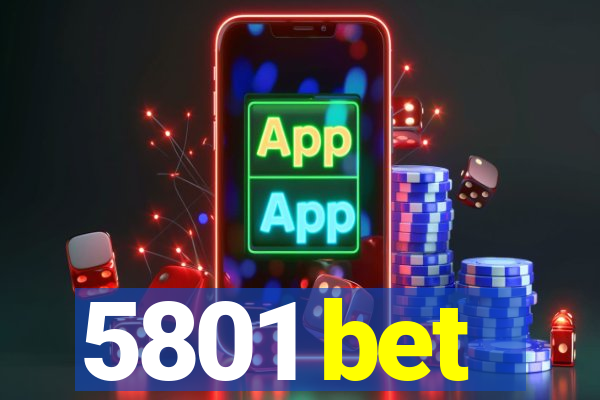 5801 bet