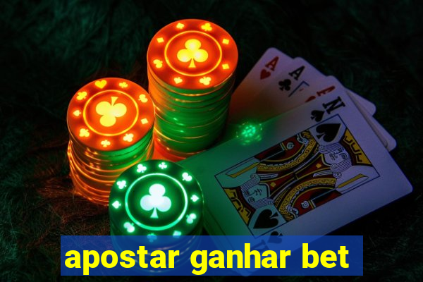 apostar ganhar bet