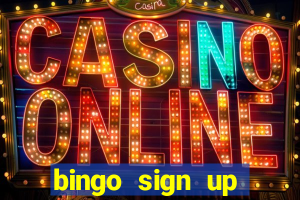 bingo sign up offers no wagering