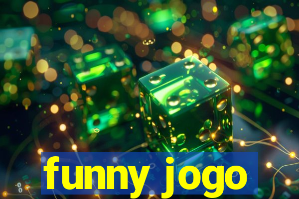 funny jogo