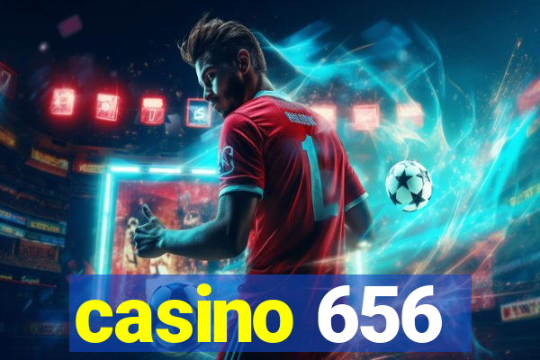 casino 656