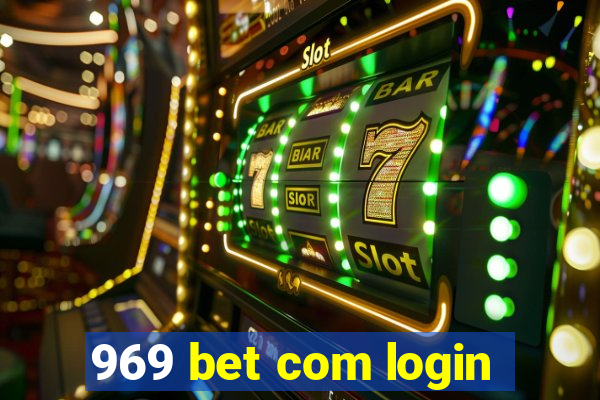 969 bet com login