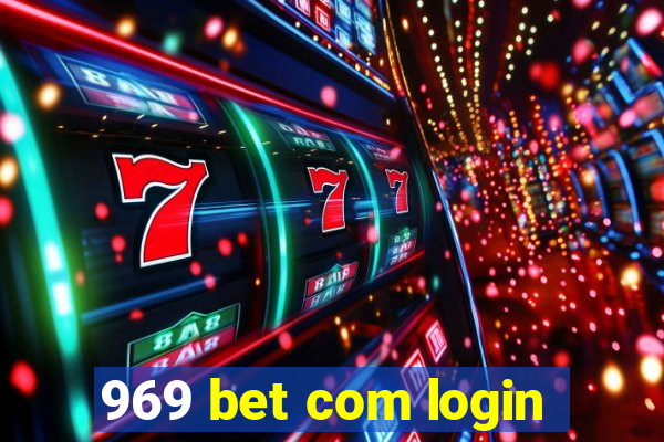 969 bet com login